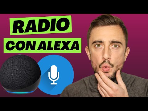 Cómo Escuchar la RADIO con ALEXA (gratis)