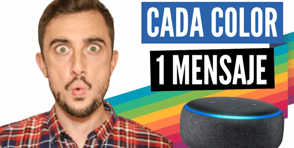 Tutorial sobre el significado de los COLORES de luz de ALEXA.