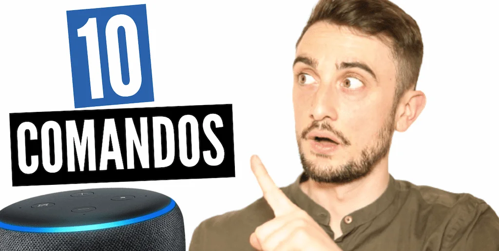 10 comandos alexa con tu Amazon Echo.