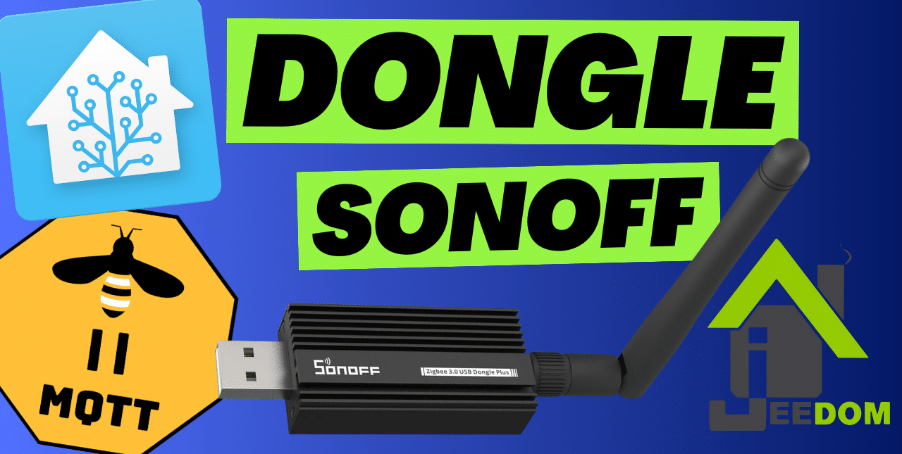 Zbdongle-e es un dongle USB Zigbee de Sonoff compatible con Home Assistant o Jeedom (Zigbee2Mqtt) para unificar tu casa inteligente.